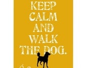 Keep Calm and Walk the Dog Art Print Wall Decor  Poster Your Choice of Color and Breed