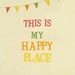 Happy Place art print, positive quote room decor, typographic poster, living room decoration, work place art, housewarming gift