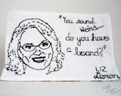 LIZ LEMON - 30 Rock - Quirky Quote Embroidered Clutch - 30% SALE