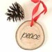 Modern Rustic Christmas Tree Ornament - Set of Three Rustic Tree Rings with the words pease, love & joy - FREE US Shipping