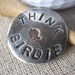 Golf Ball Marker Fine Silver- Think Birdie