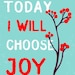 Choose Joy - Mint and Red Berry -8x10 Print