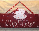 Coffee Cup Shabby Cottage Red Sign Custom Sign Kitchen Coffee Shop Mothers Day Gift