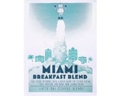 Miami Breakfast Blend Poster