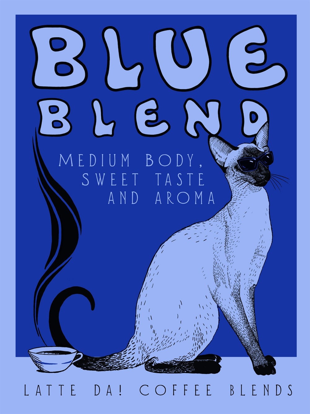 Latte Da Siamese Blue Blend Coffee Poster