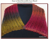 Lace Shawl Knit Pattern Reversible Easy to Knit Pattern PDF Beginner