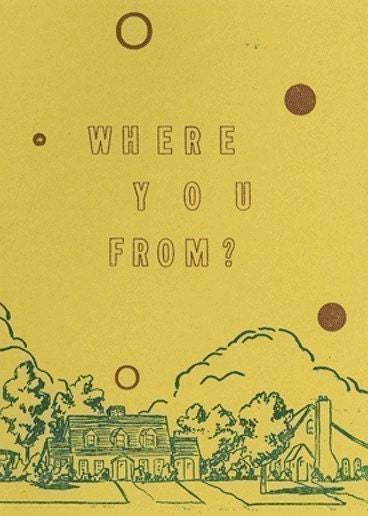 Where You From zine