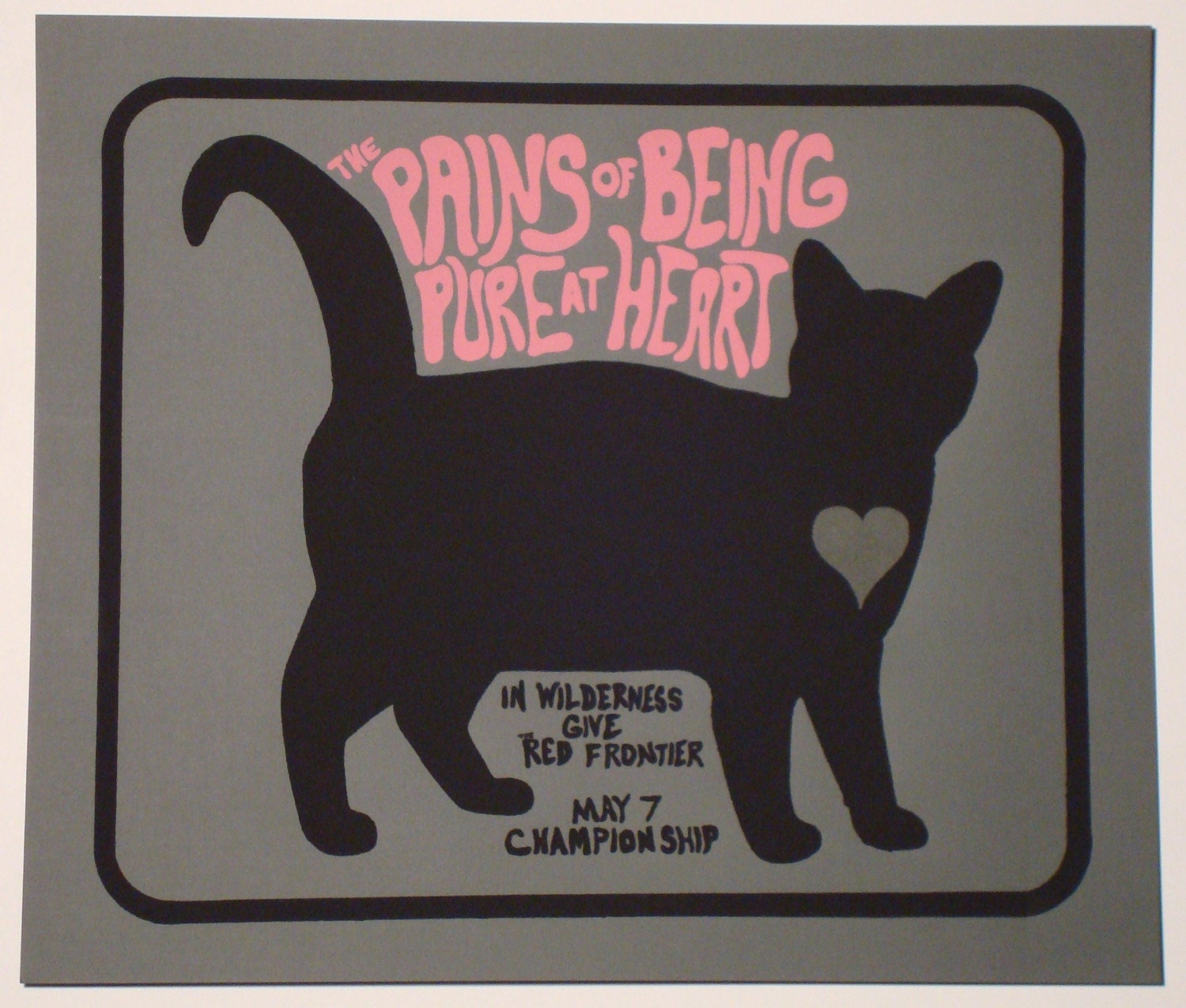 Pains of Beaing Pure at Heart screenprinted gigposter - glow in the dark heart