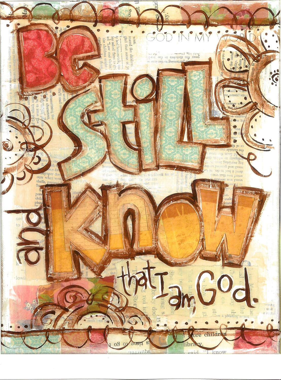 Scripture Art, Be Still and Know that I am God (Psalm 46:10), 8 x 10 Fine Art Print