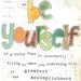 Inspirational Art, Be Yourself (Ralph Waldo Emerson), 8 x 10 Fine Art Print, Mixed Media Collage