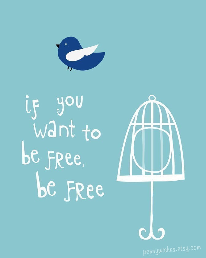 Be Free - 8x10 Art Print