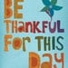 Thankful - 8x10 Art Print, colorful, hand-lettered print