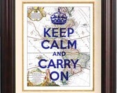 Keep calm and carry on print on old map of America reproduction