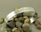 You'll stay with me... Harry Potter inspired Hand Stamped Aluminum Cuff Bracelet