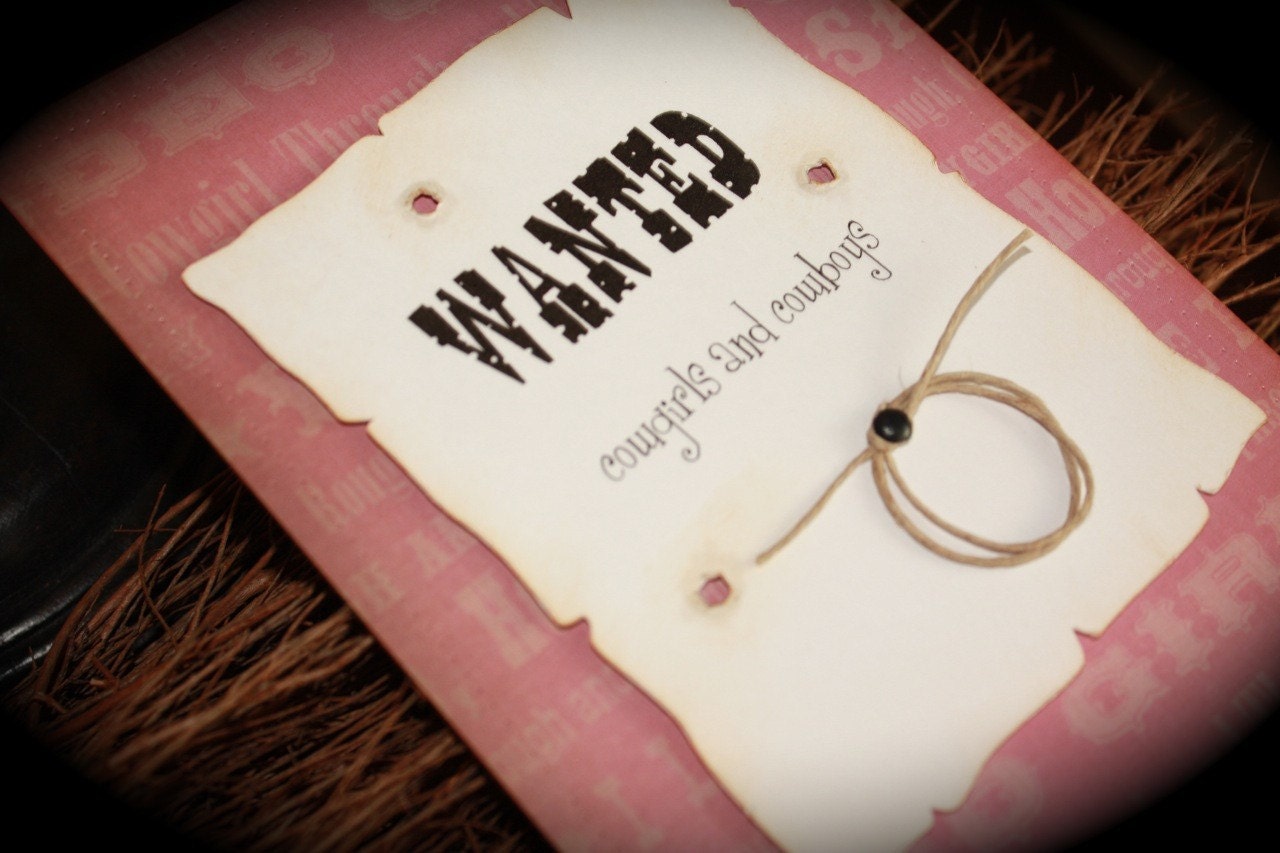 HOWDY...WANTED...Cowgirl birthday invite