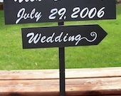 Custom wedding signs on 4ft stake