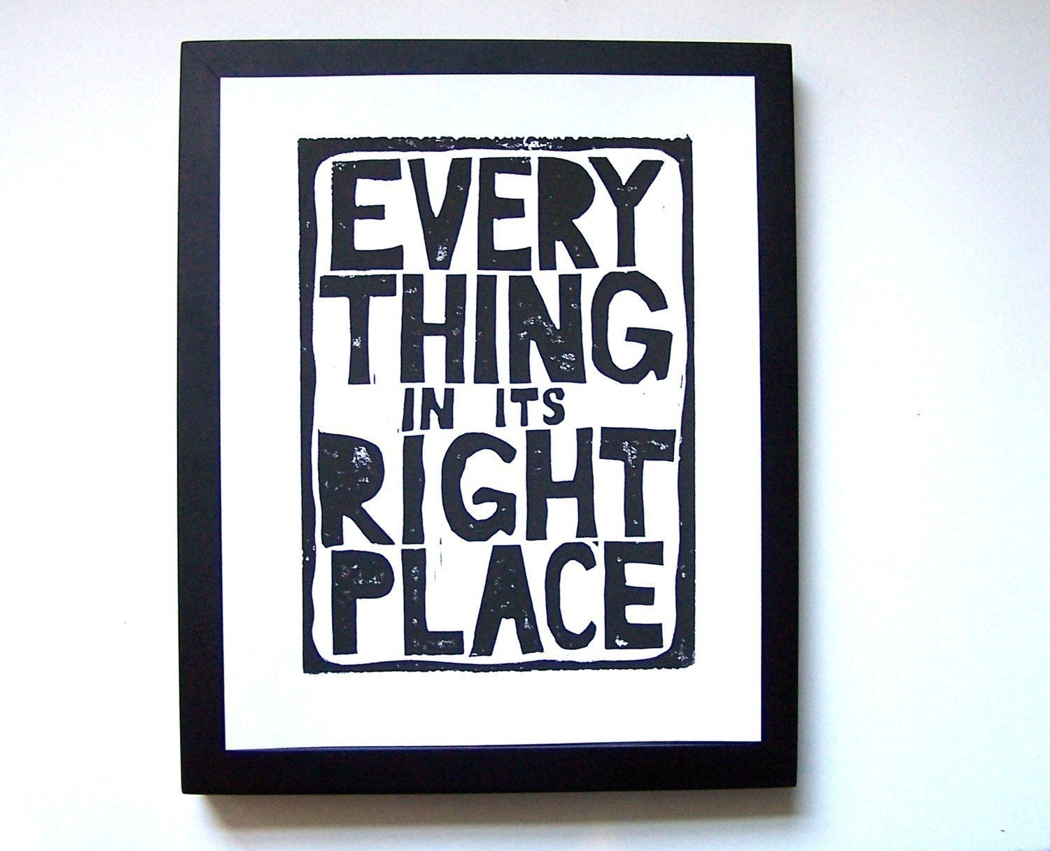PRINT - Everything in its right place BLACK radiohead linocut print 8X10 letterpress poster
