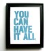 LINOCUT PRINT - You can have it all LETTERPRESS blue-grey typography valentine poster 8x10