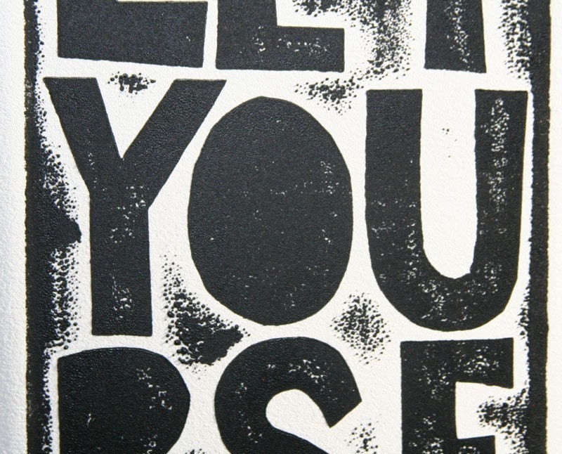 Inspirational Art Typography Poster Let Yourself be Wrong - SPECIAL EDITION Raw Art Letterpress