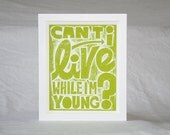 PHISH MUSIC POSTER Can't I live while Im Young Chalk Dust Torture song, Typography Print