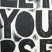 Let Yourself be Wrong - SPECIAL EDITION Raw Art Letterpress