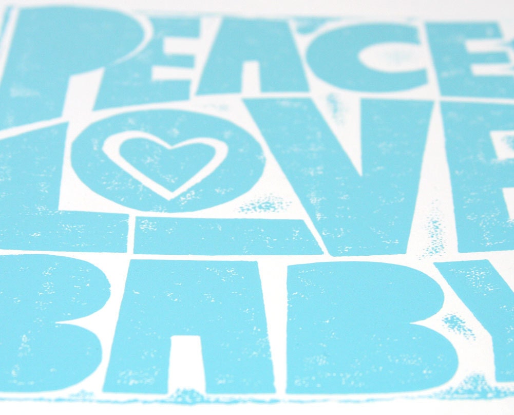 peace love baby