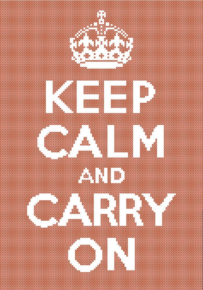 Keep Calm and Carry On Counted Cross Stitch Pattern Easy PDF
