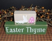Easter Thyme primitive wood blocks