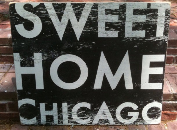 Sweet Home Chicago 24x26