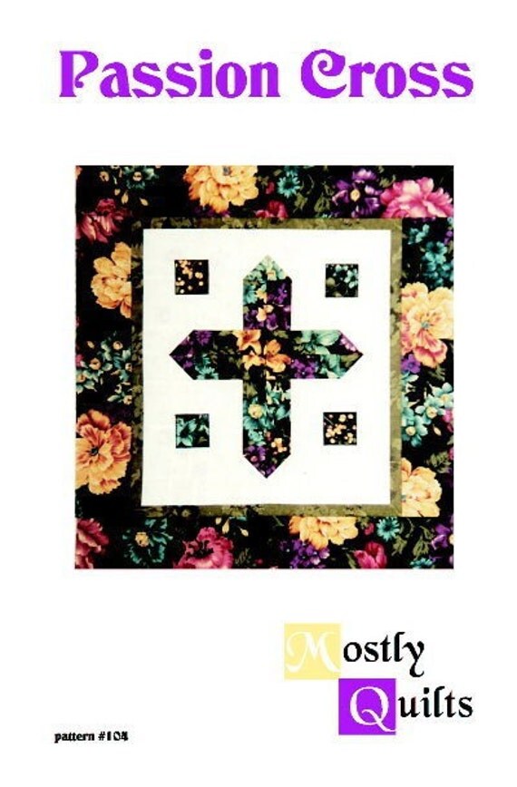 Passion Cross Wall Hanging Quilt Pattern by MostlyQuilts on Etsy