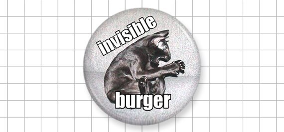 Invisible Burger