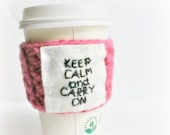 Travel Mug coffee tea cozy Keep Calm pink crochet cover