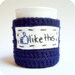 Like Funny Coffee Mug Cozy tea cup navy white Facebook crochet handmade cozy cover