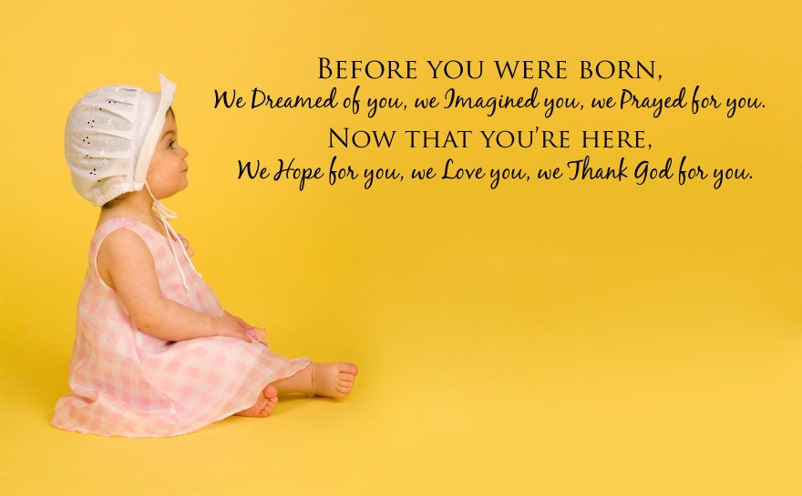 Before you were born we dreamed of you....Nursery Vinyl Wall Lettering Decal Sticker.1319