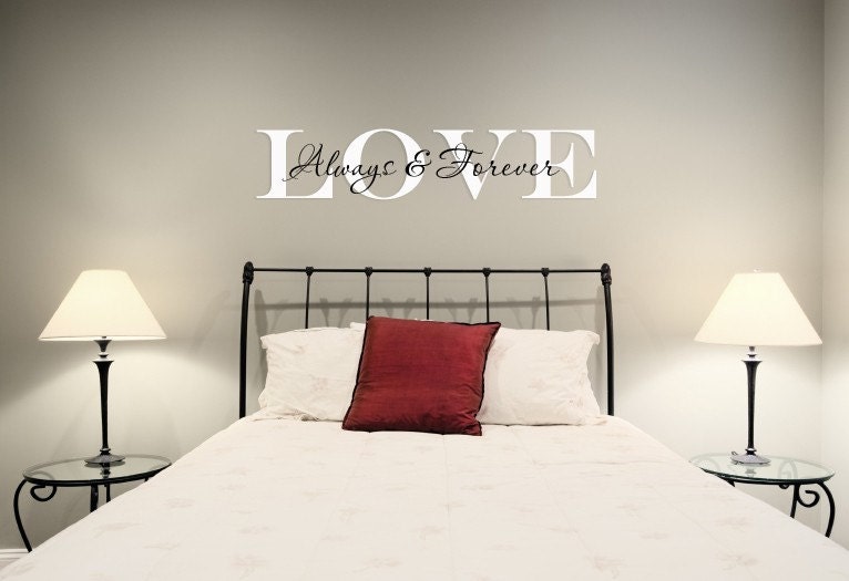 Vinyl Lettering Wall Decal - Love always and  forever - 2 colors - 1214