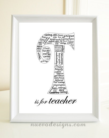 T is for Teacher - Teacher's gift - 8x10 Print