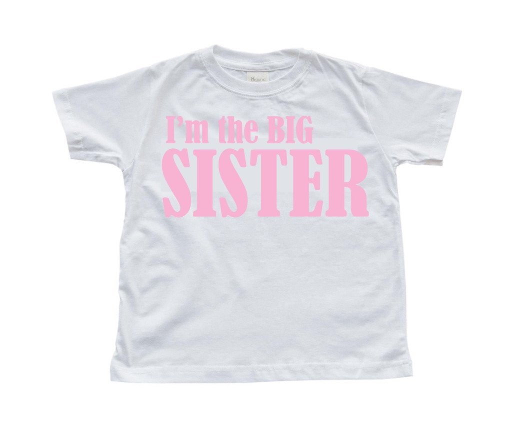 Girl's Tshirt "I'm the BIG SISTER" Design on White Toddler T-Shirt