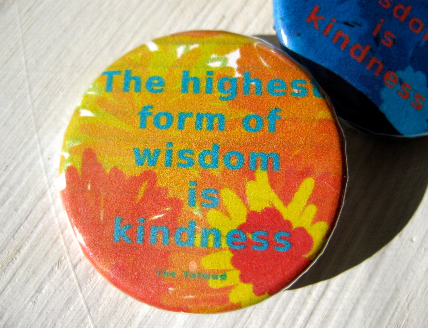 Items Similar To The Highest Form Of Wisdom Is Kindness 1 1 4 Inch 