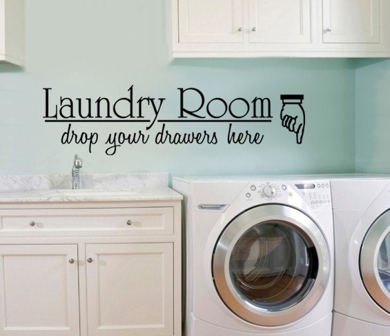 Vinyl WALL DECAL LARGE Laundry Room Drop Your by decorexpressions