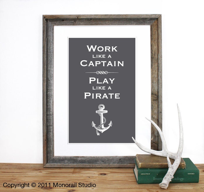 Play like a Pirate Poster Screenprint 12 x 19 in Pick your Color