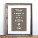 Work Like a Captain, Play Like a Pirate Small Screenprint Choose your color