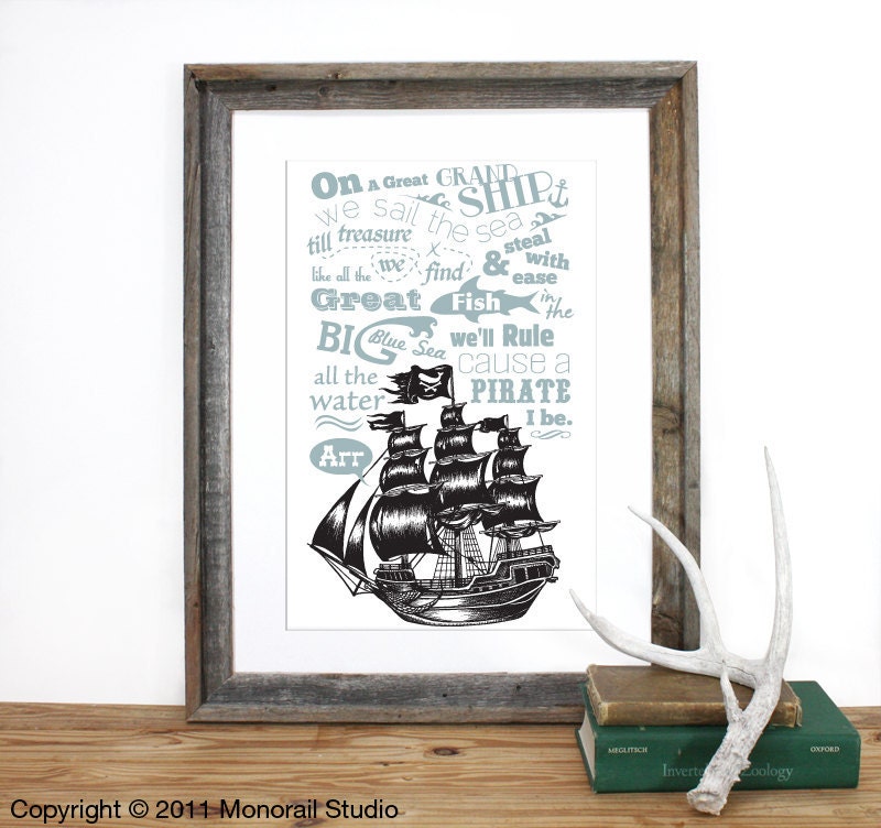I Be A Pirate Rhyme Verse Screenprint 12 x 19 in Pick your color