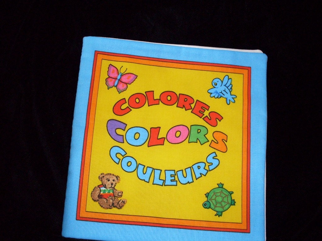 Toddlers and Infants Book of Colors in French English And Spanish