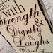 Proverbs 31 verse, she is clothed with strength and dignity, great for that wonderful woman in your life, vintage distressed sign