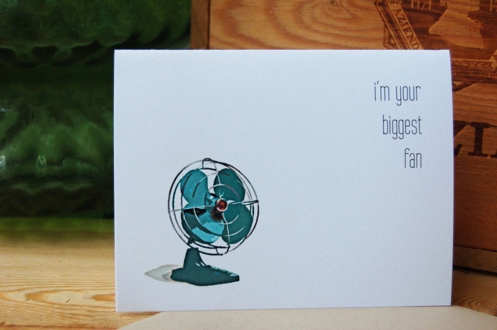 I'm Your Biggest Fan Modern Card