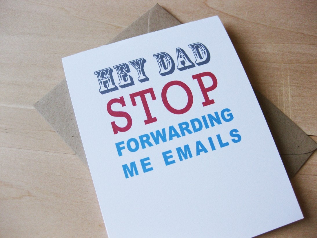 Funny Dad Greeting Card, Email Forwards