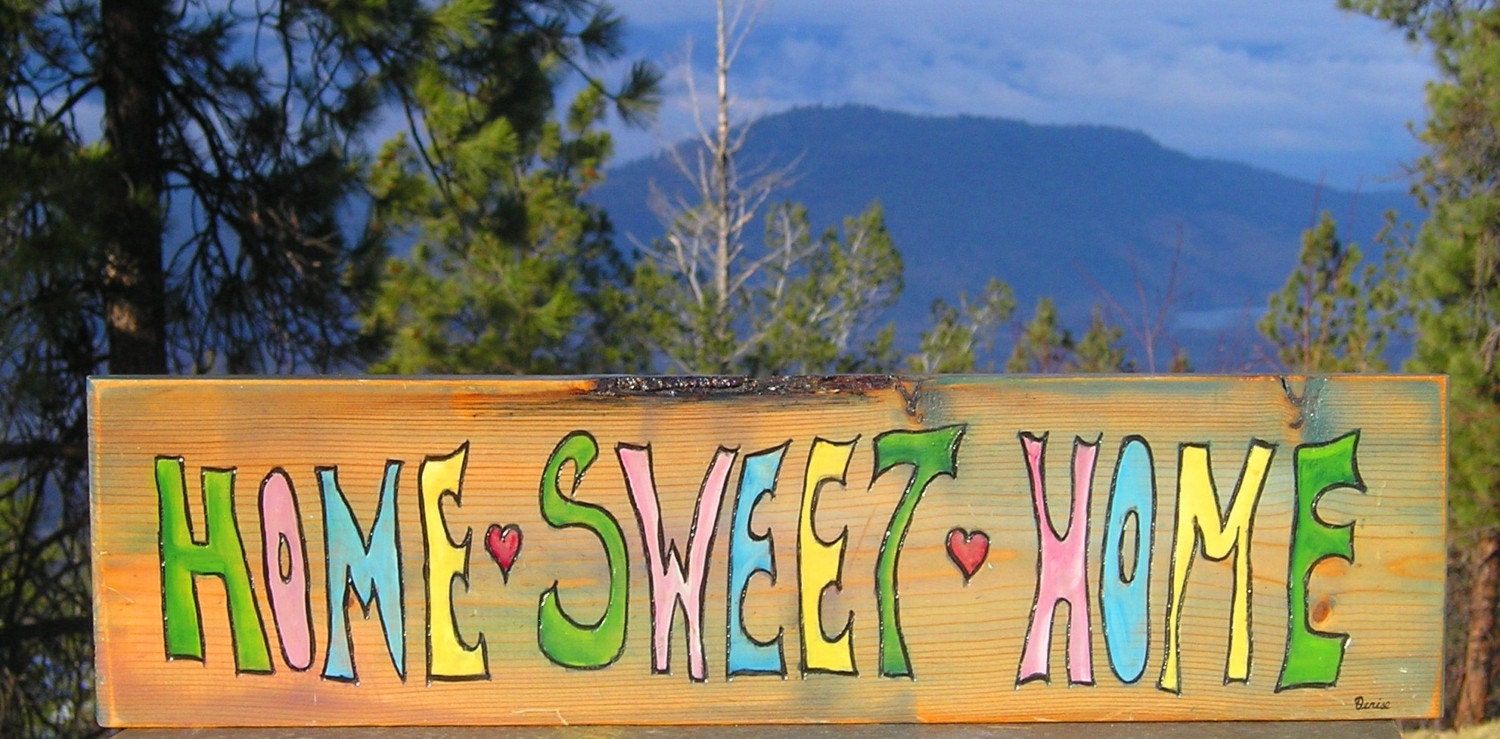 Home Sweet Home