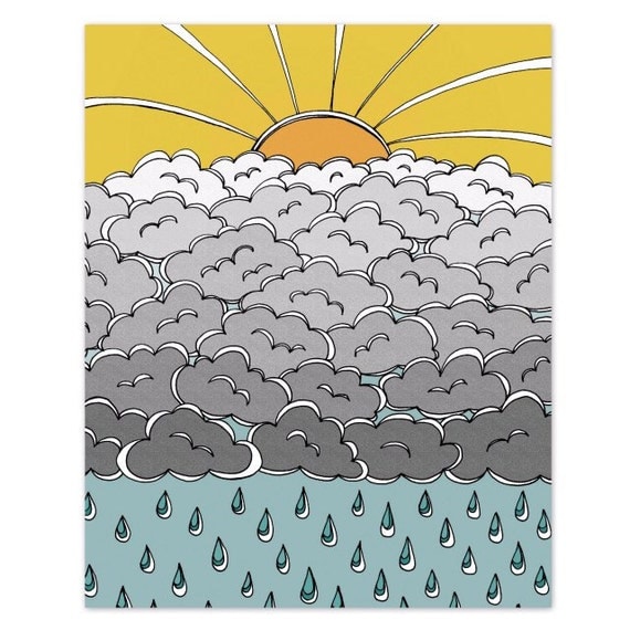 BOGO SALE - Sun, Clouds, Rain 8 x 10 Art Print - Here Comes the Sun