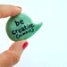 Christmas in July mint green polymer clay brooch fresh speech bubble pin