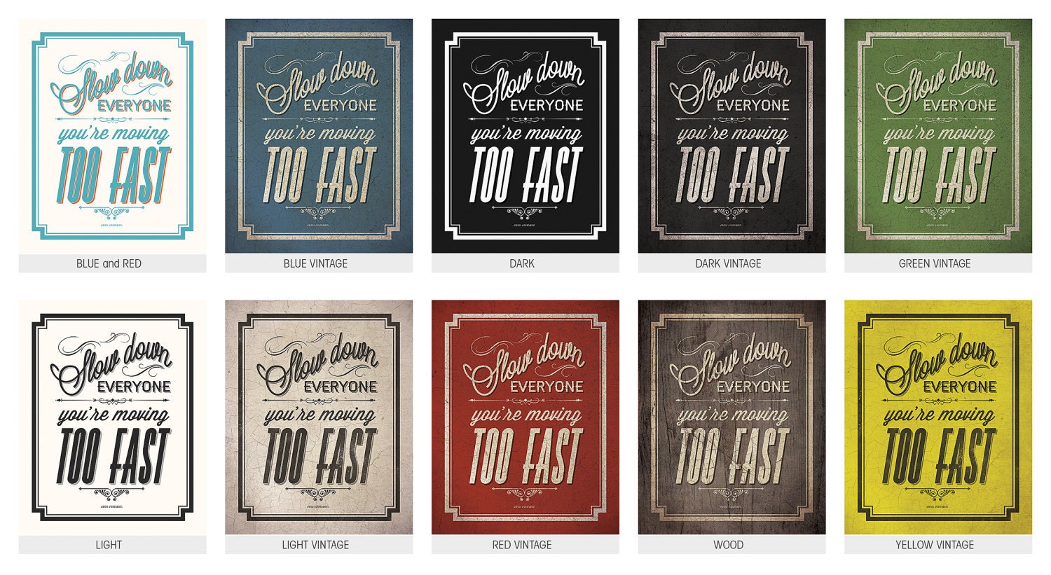 SLOW DOWN Typographic Sign (blue and red) - 8x10 Art Print